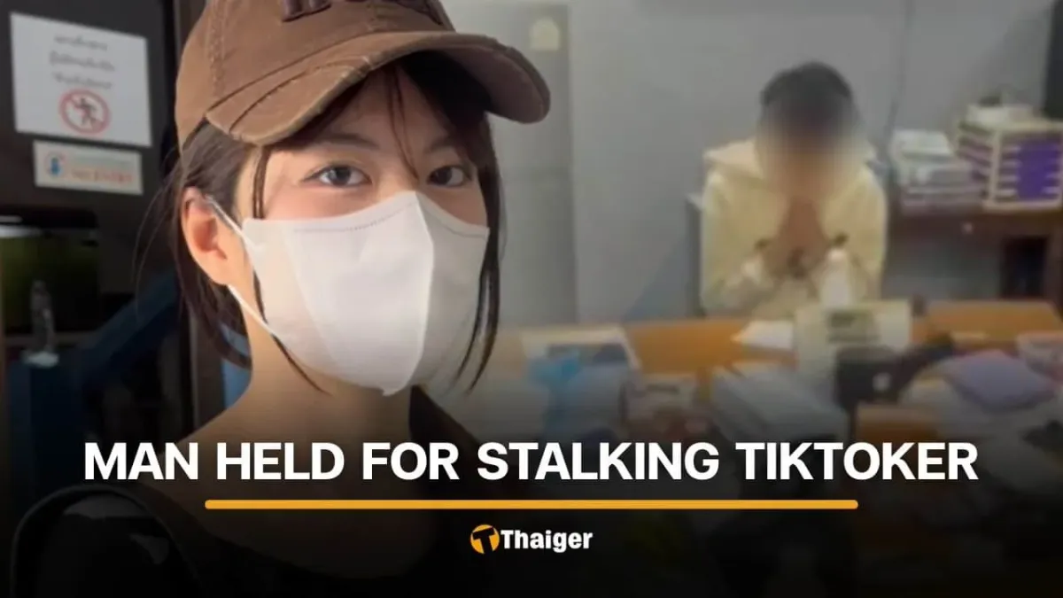 태국 치앙라이 남성, 틱톡 스타 스토킹 및 살해 협박 혐의로 체포